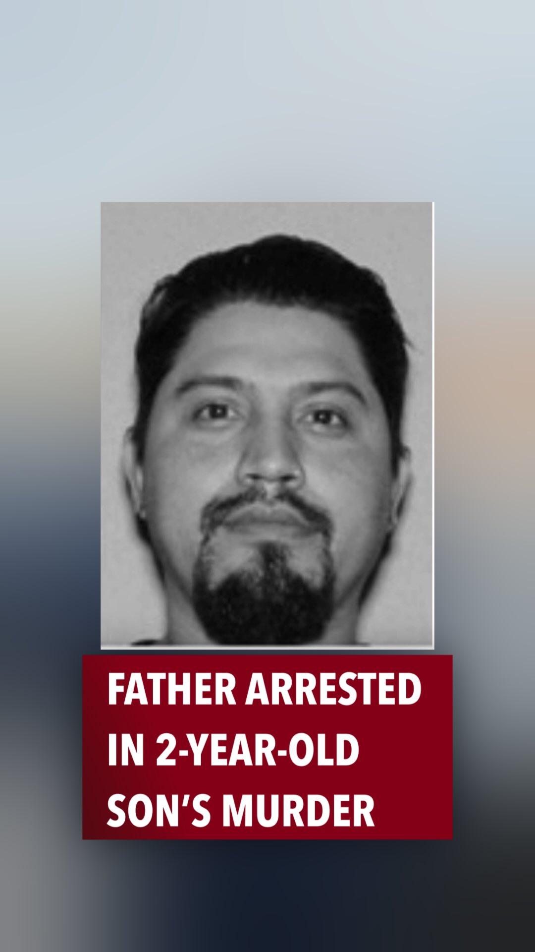 Father Arrested in 2-Year-Old Son's Murder Investigation