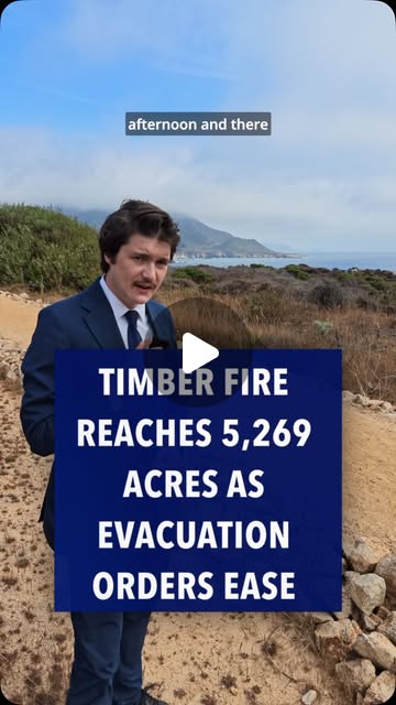 Timber Fire Update in Big Sur